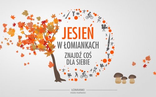 Plakat jesień w Łomiankach