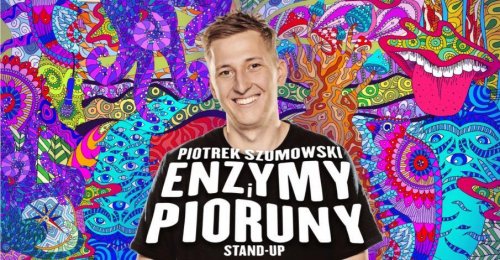 plakat Stand-up Piotr Szumowski