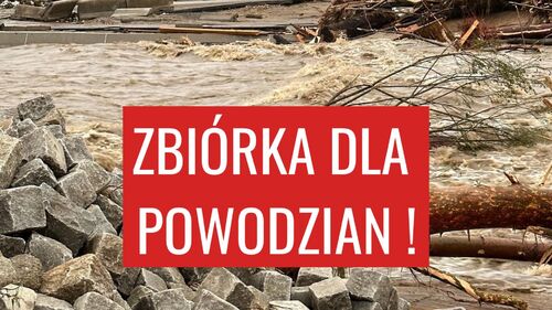 zdjęcie powodzi z napisem Zbiórka dla powdzian